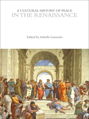 cover image of A Cultural History of Peace in the Renaissance